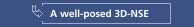 Well-posed 3D-NSE