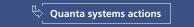 Quanta systems actions